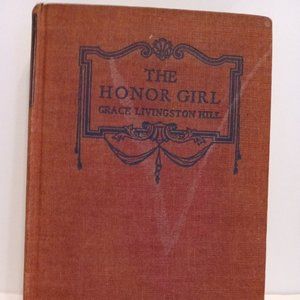Vintage book - 1927 ed, 'The Honor Girl'